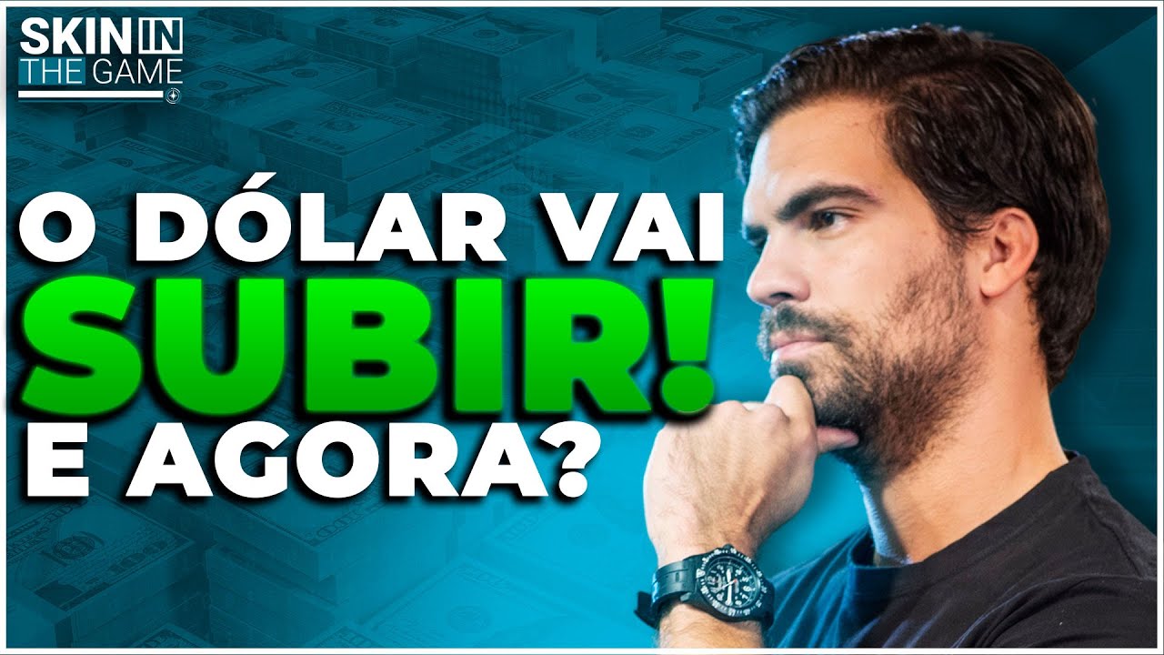 O dólar vai SUBIR - Como se proteger da desvalorização do Real?