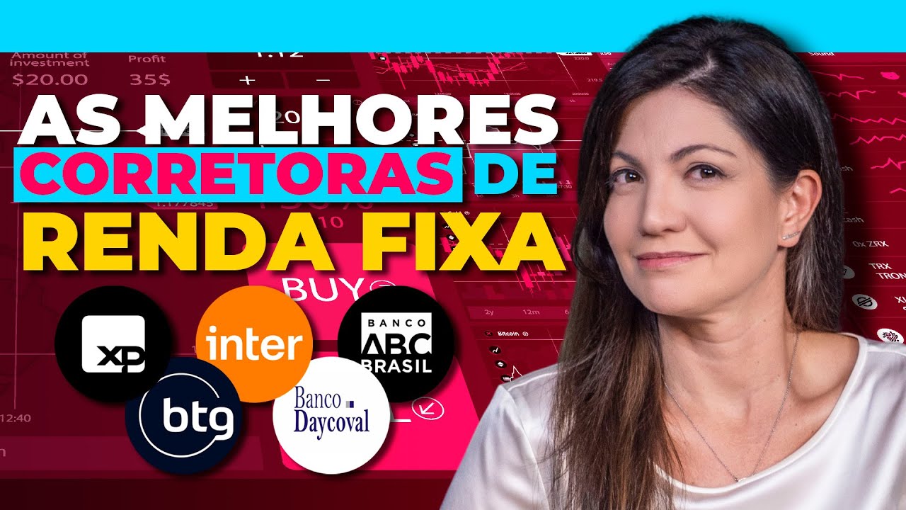 XP, BTG ou INTER? As MELHORES corretoras para investir em Renda Fixa | Recomendação de corretoras