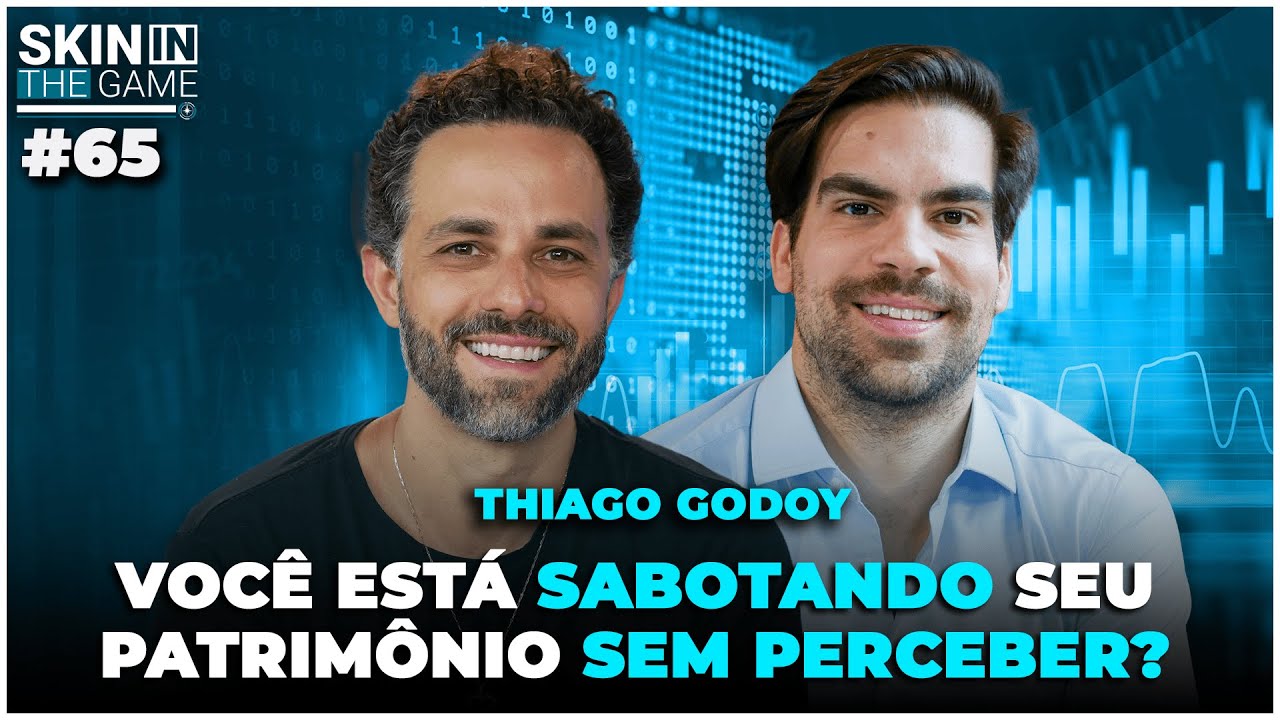 Dicas práticas para organizar sua vida financeira agora | Skin in the Game #65 - Thiago Godoy