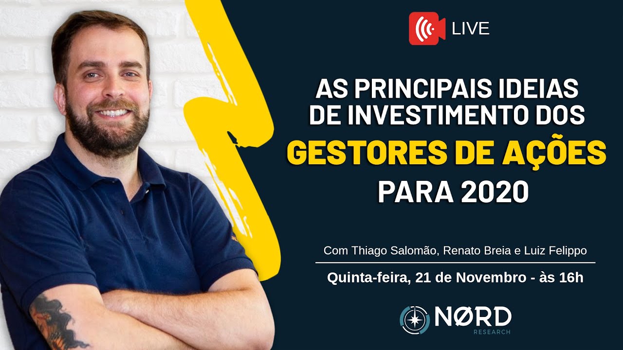 Quais as principais ideias de investimento dos gestores de Ações para 2020 - Com Thiago Salomão