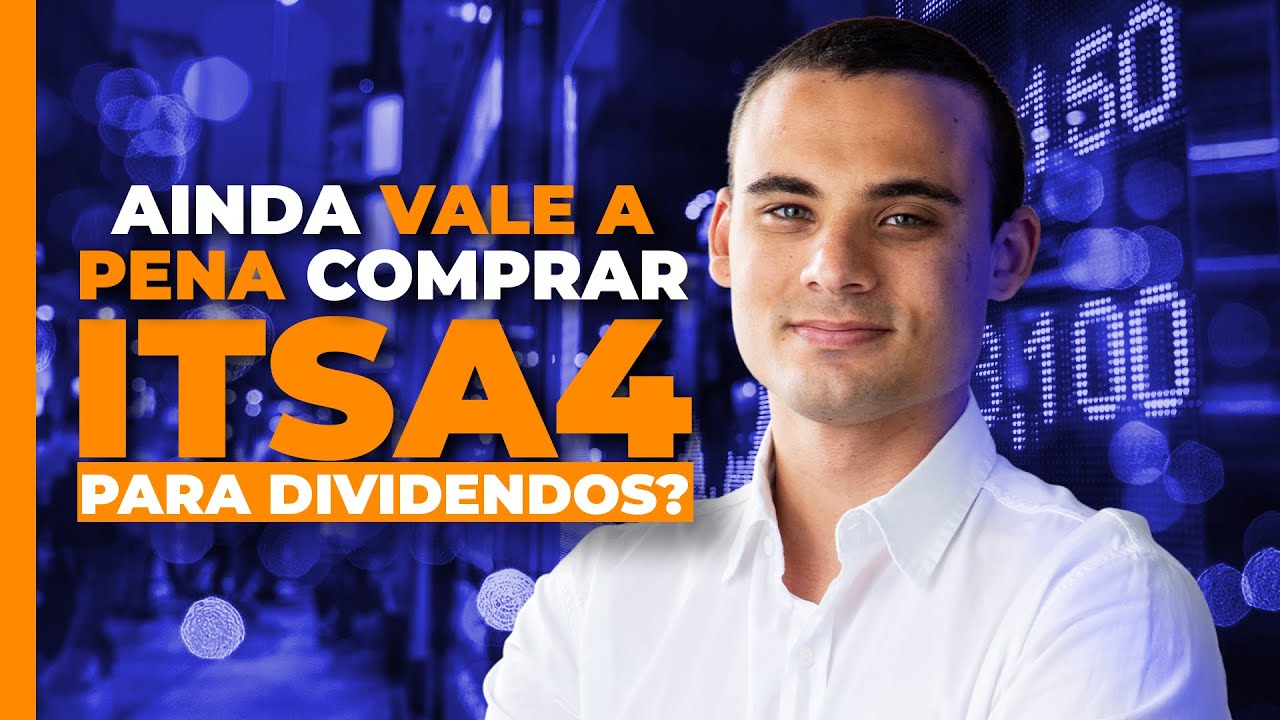 Dividendos de ITSA4 - Tudo que você precisa saber