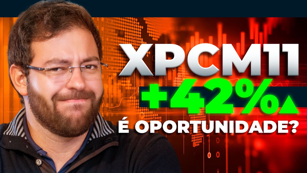 XPCM11 - A maior oportunidade em FIIs no momento? | Análise XP Corporate Macaé