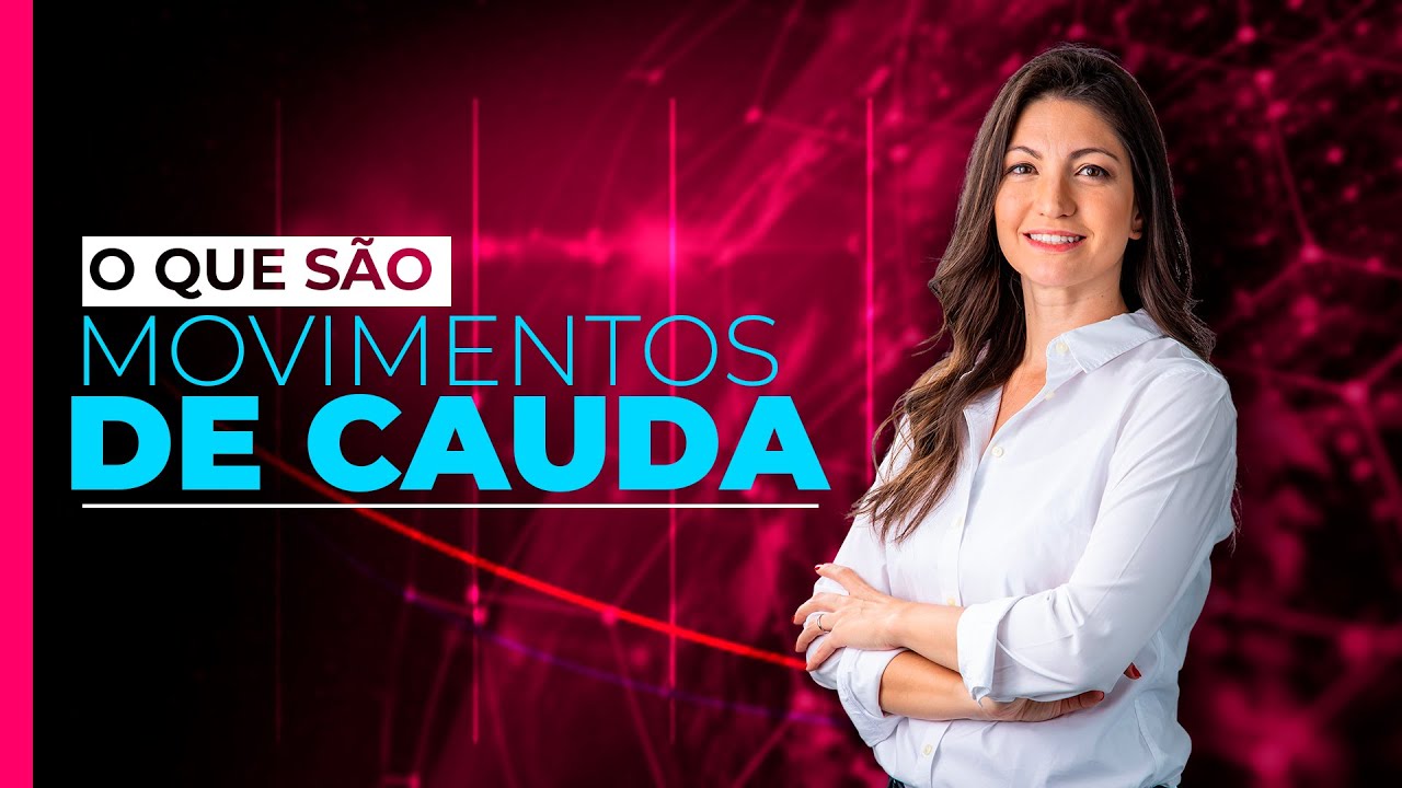 Exemplo prático sobre Movimentos de Cauda