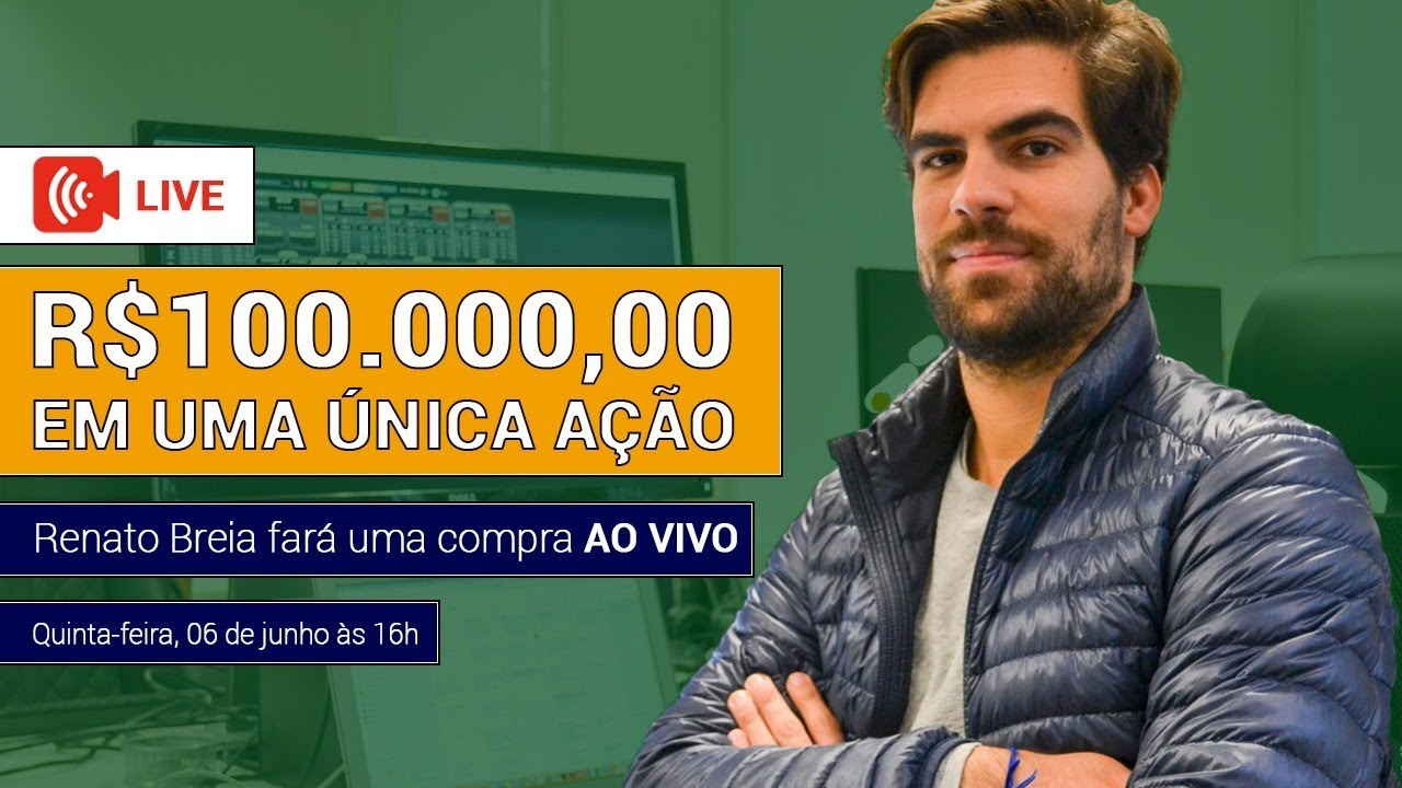 R$100.000,00 em uma única ação! Renato Breia faz uma compra ao vivo