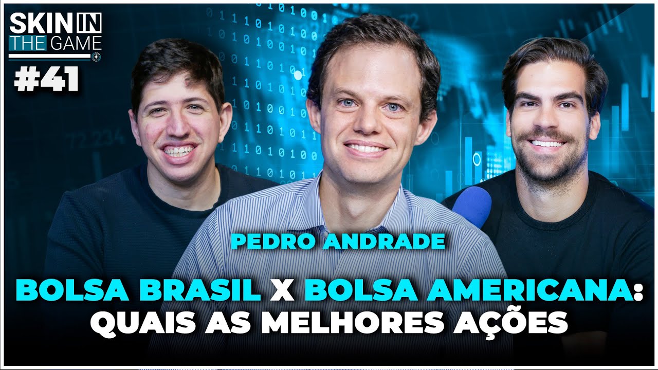 Ações das Big Techs Americanas ainda podem surpreender? Skin in the Game #41 com Pedro Andrade