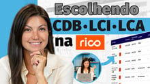 Como escolher investimentos em renda fixa na Rico