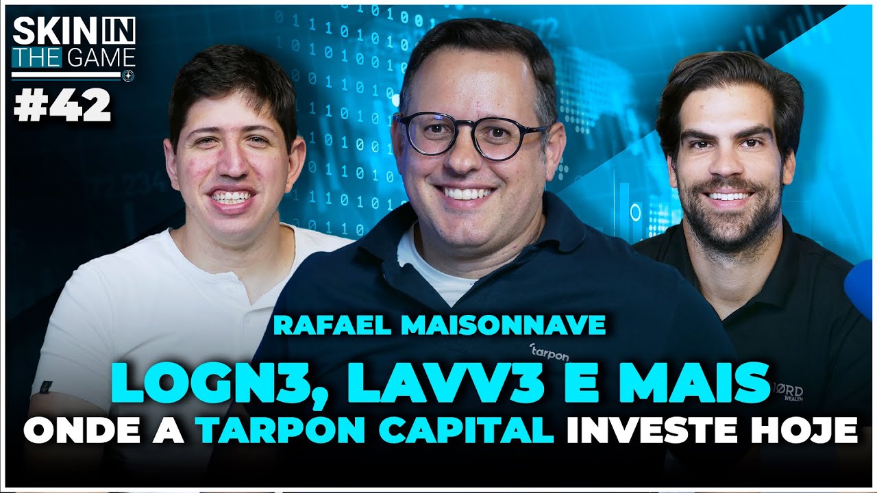 Mais de 600% de retorno investindo em Ações | Skin In The Game #42 com Rafael Maisonnave