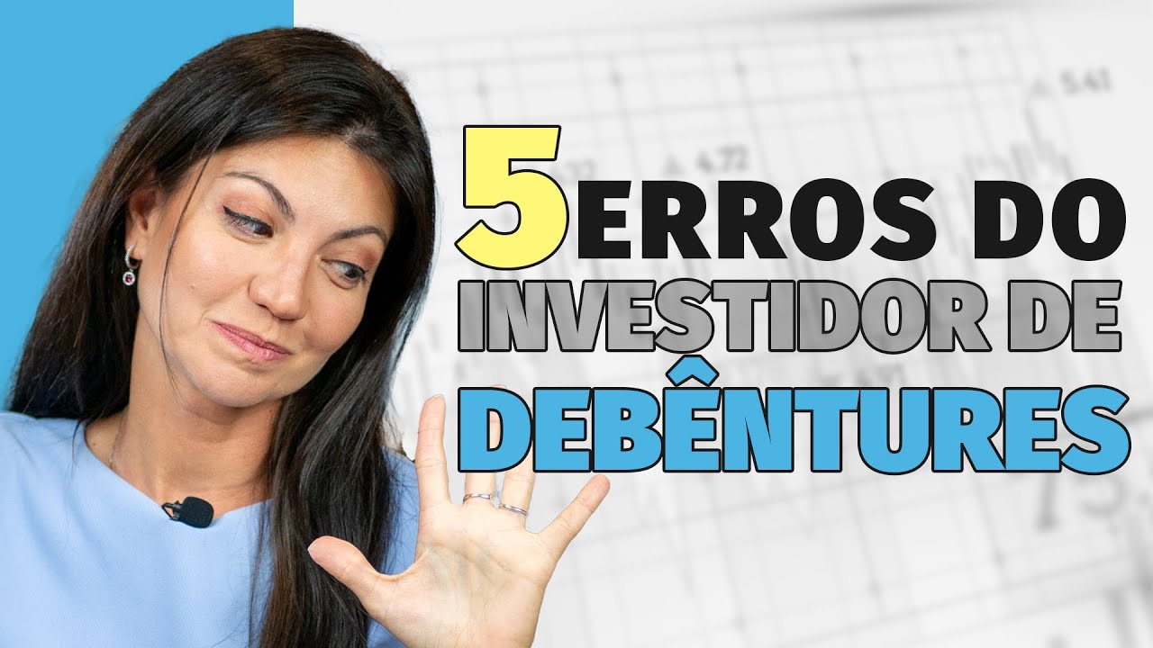 Como não perder dinheiro investindo em debêntures: 5 erros que você deve evitar