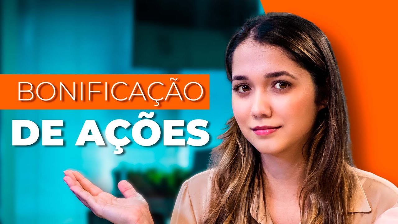 Tudo que você precisa saber sobre bonificação de ações