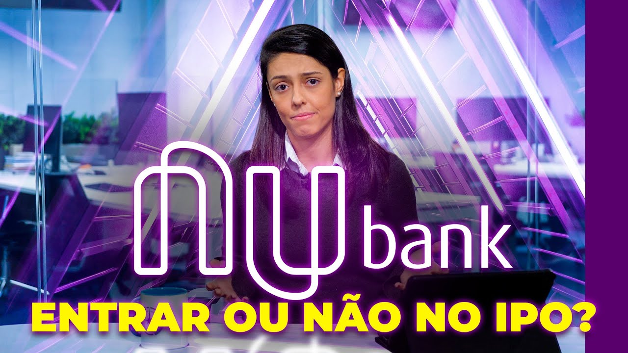 IPO do Nubank: Oportunidade ou Armadilha?