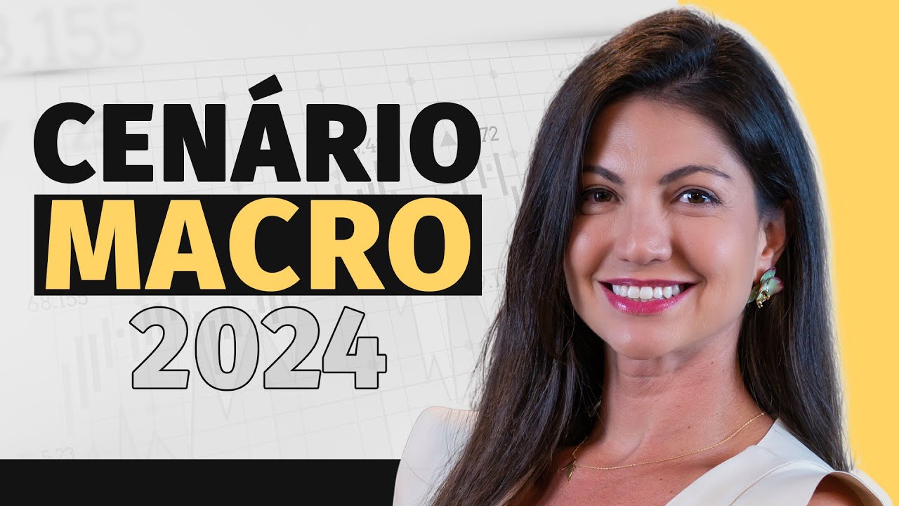 Ações, Renda Fixa ou CRIPTO: Onde investir em 2024? Análise de cenário Macro com Marilia Fontes