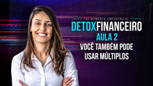 Detox Financeiro - Aula 02