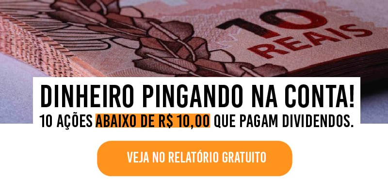 10 Ações abaixo de R$ 10 que pagam dividendos - conteúdo 