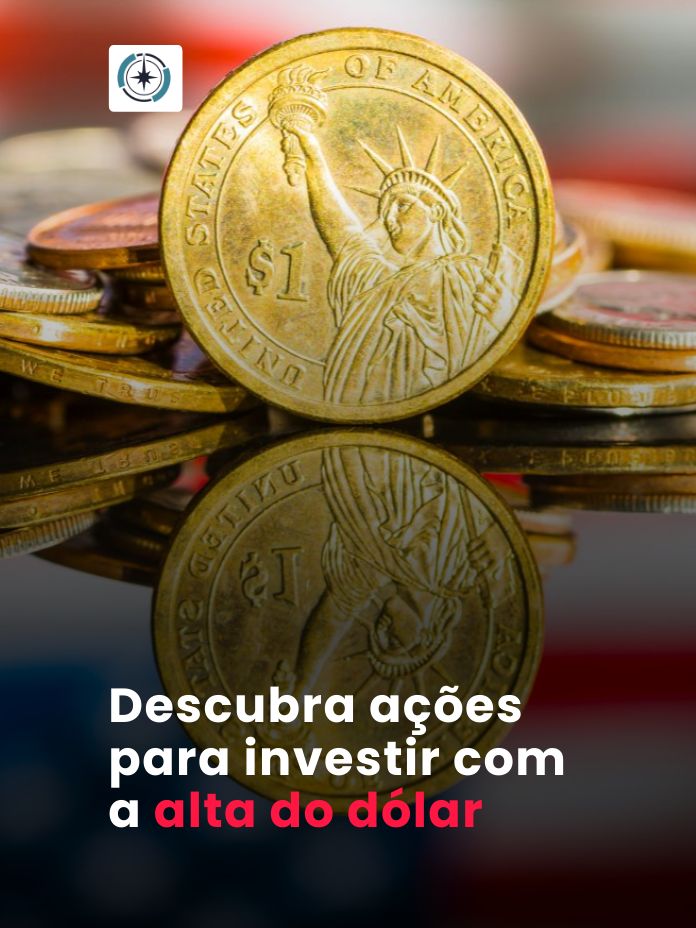 Descubra ações para investir com a alta do dólar 