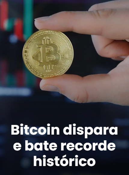 Bitcoin dispara e bate recorde histórico 