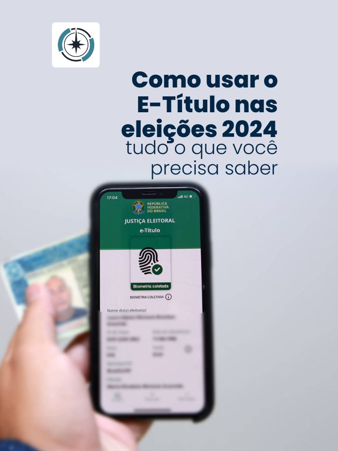 Como usar o e-Título nas eleições 2024