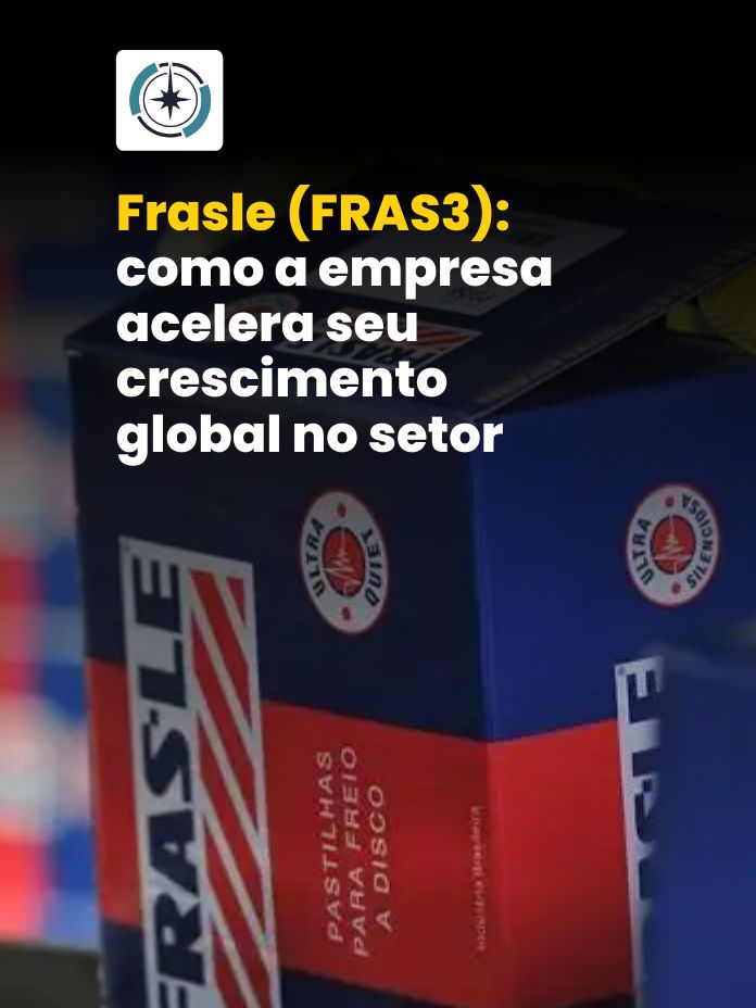 Frasle (FRAS3): como a empresa acelera seu crescimento global no setor