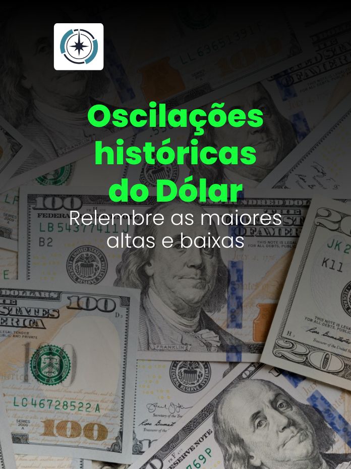 Oscilações históricas do Dólar: relembre as maiores altas e baixas