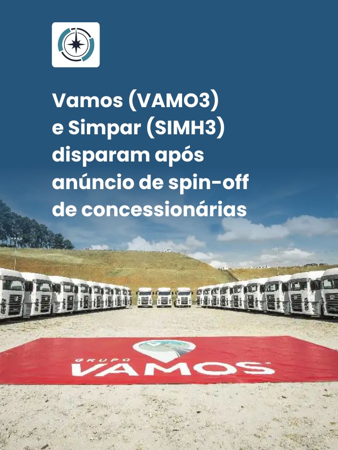 Vamos (VAMO3) e Simpar (SIMH3) disparam após anúncio de spin-off de concessionárias