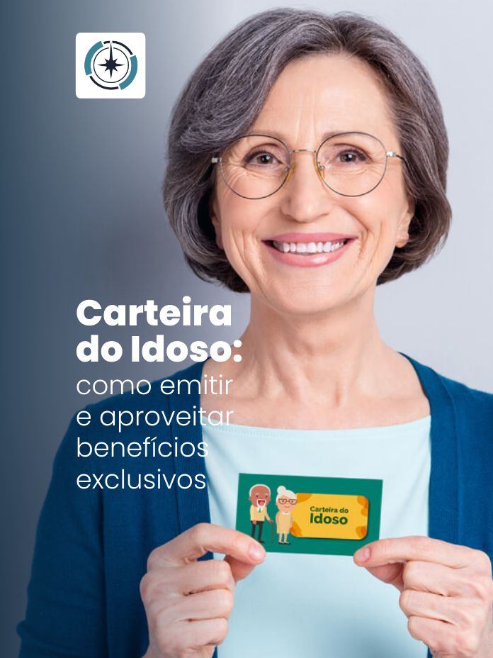 Carteira do Idoso: como emitir e aproveitar benefícios exclusivos