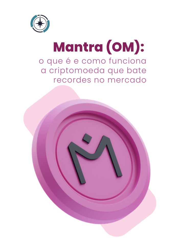 Mantra (OM): o que é e como funciona a criptomoeda que bate recordes no mercado