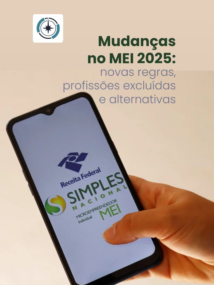 Mudanças no MEI 2025: novas regras, profissões excluídas e alternativas