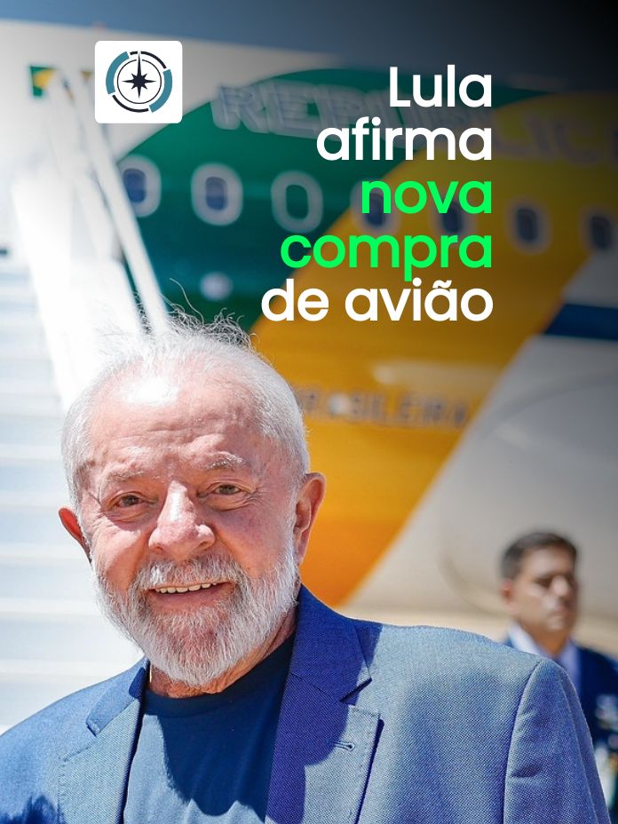 Lula afirma nova compra de avião