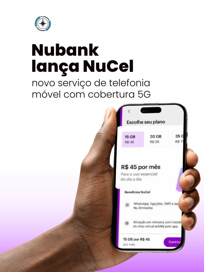 Nubank lança NuCel