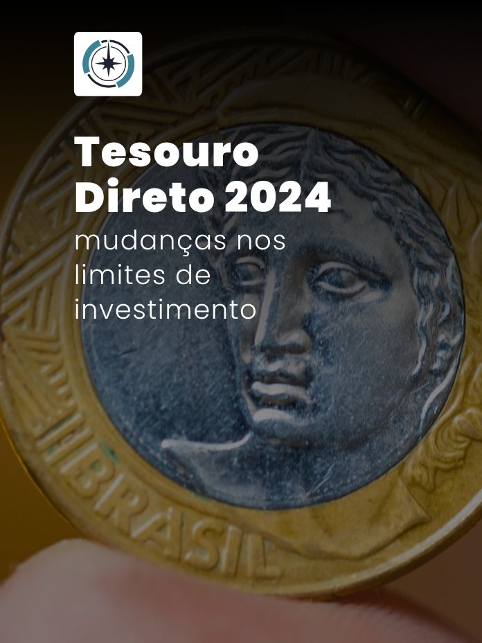 Tesouro Direto 2024: mudanças nos limites de investimento