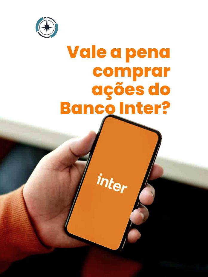 Vale a pena comprar Banco Inter?