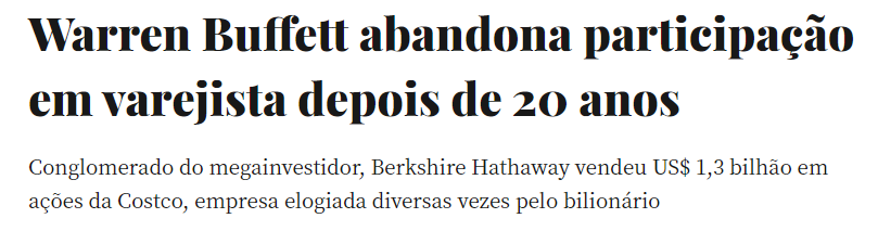 Warren Buffett abandona participação em varejistas depois de 20 anos, diz manchete do site Seu Dinheiro