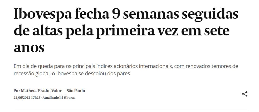 Manchete do jornal Valor diz "Ibovespa fecha 9 semanas seguidas de altas pela primeira vez em sete anos"